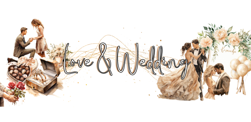 Love and Wedding